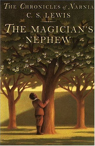 The Magician's Nephew by C. S. Lewis