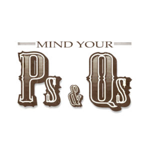P’s & Q’s