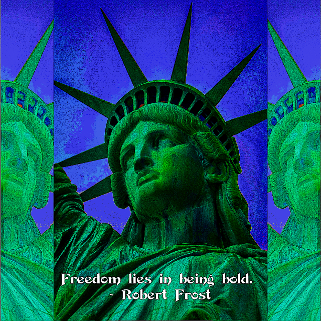 Freedom Lies In Being Bold