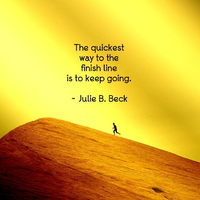 The Quickest Way To The Finish Line