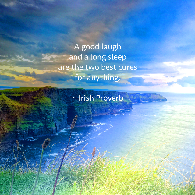 A Good Laugh And A Long Sleep