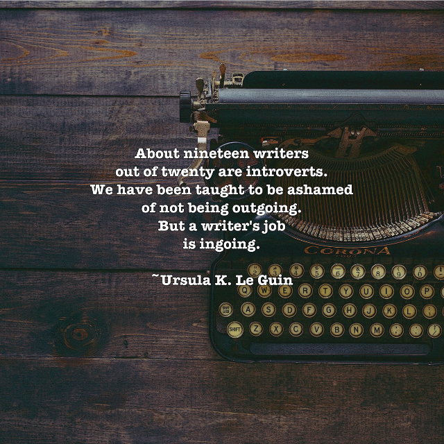A Writer’s Job Is Ingoing