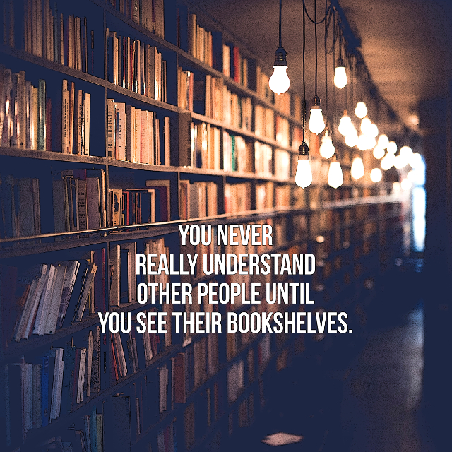 Until You See Their Bookshelves