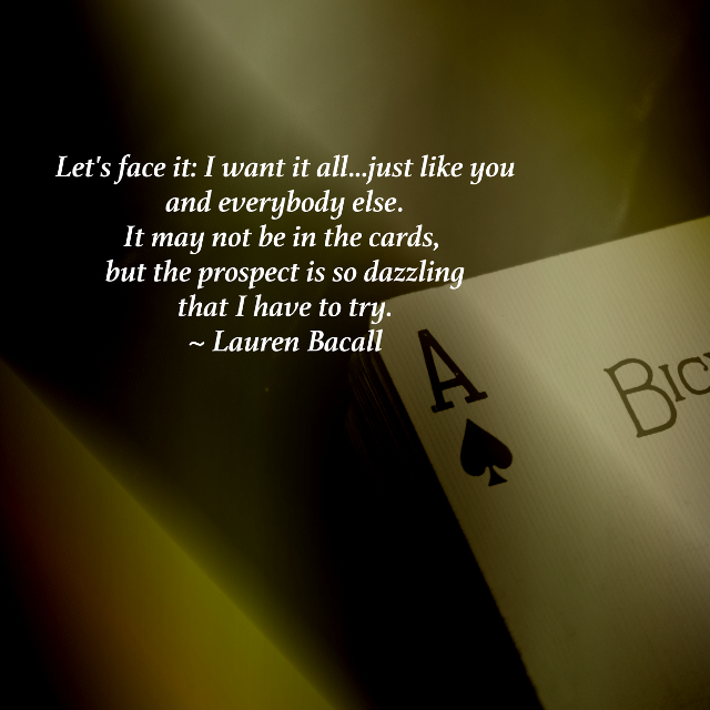 I want It All
