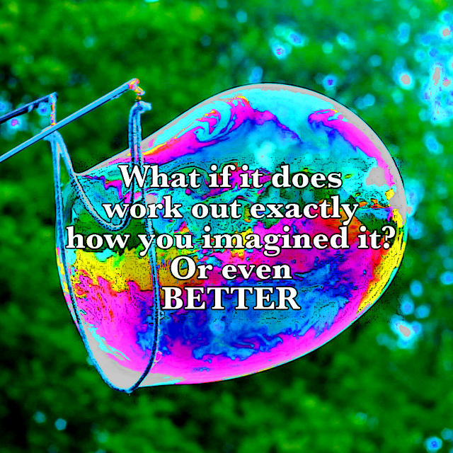 What If It Does Work Out?