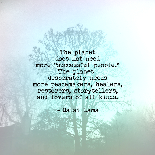 The Planet Needs…
