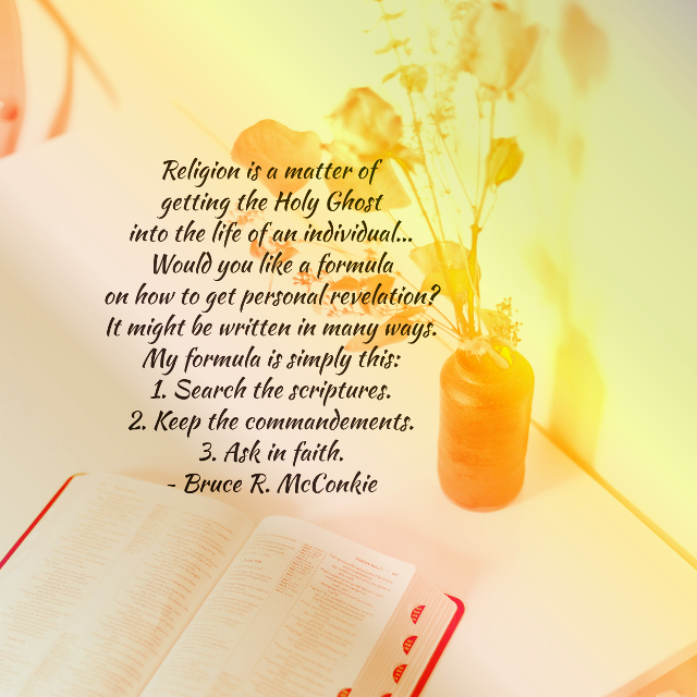 Formula For Personal Revelation