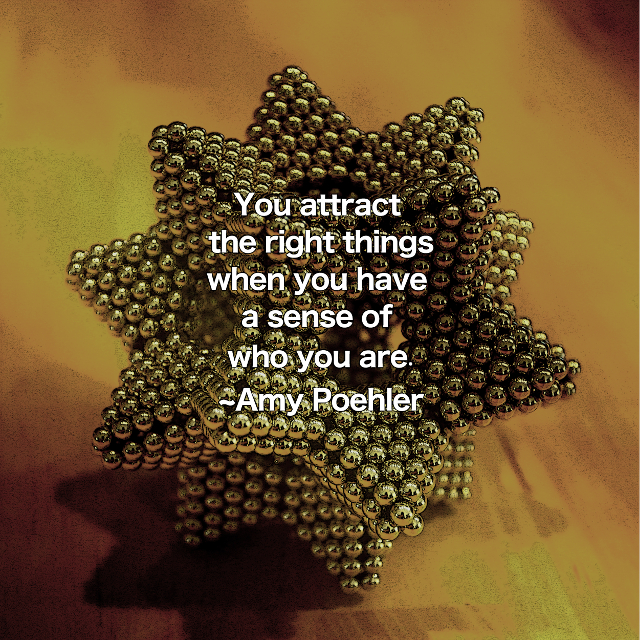 You Attract The Right Things