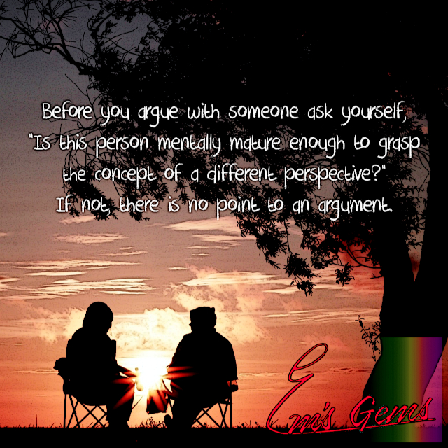 Before You Argue