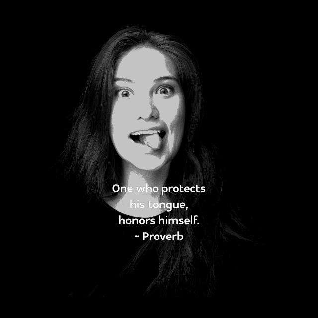 One Who Protects His Tongue