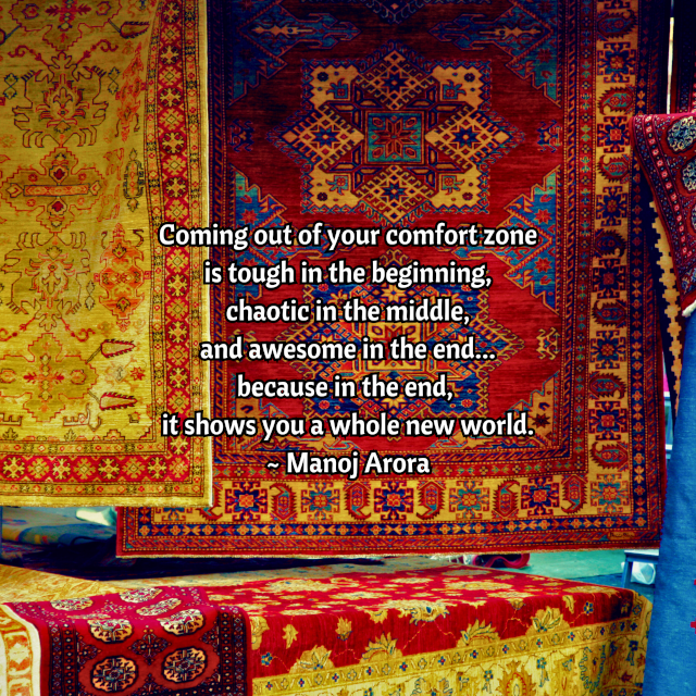 Coming Out Of Your Comfort Zone