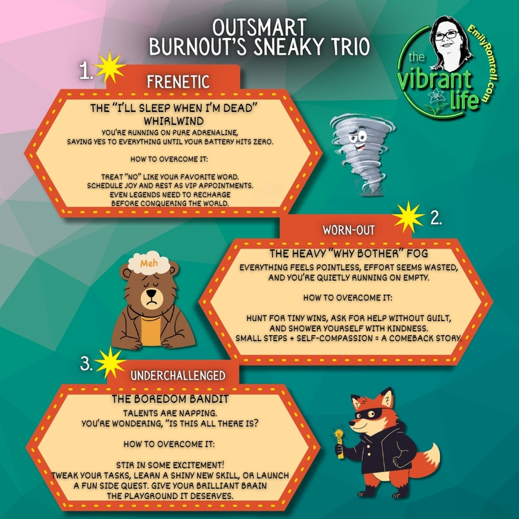 Outsmart Burnout’s Sneaky Trio