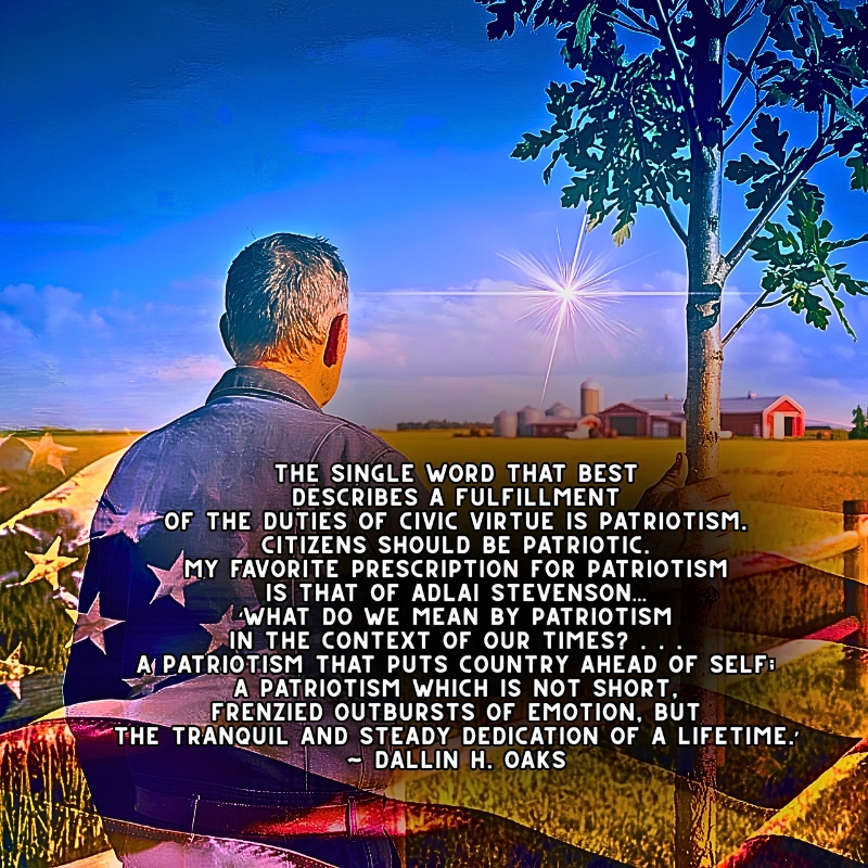 Patriotism Is the Steady Dedication Of A Lifetime