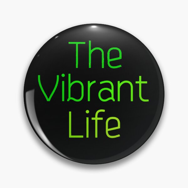 Vibrant Life Logo pin