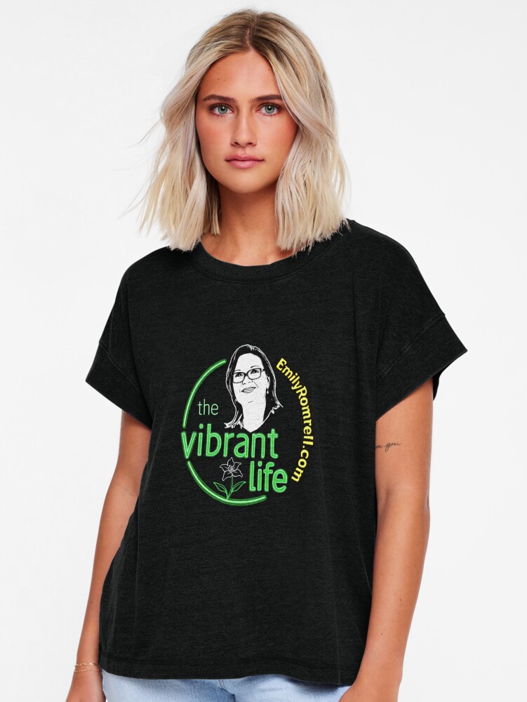Woman wearing The Vibrant Life with Emily Romrell shirt