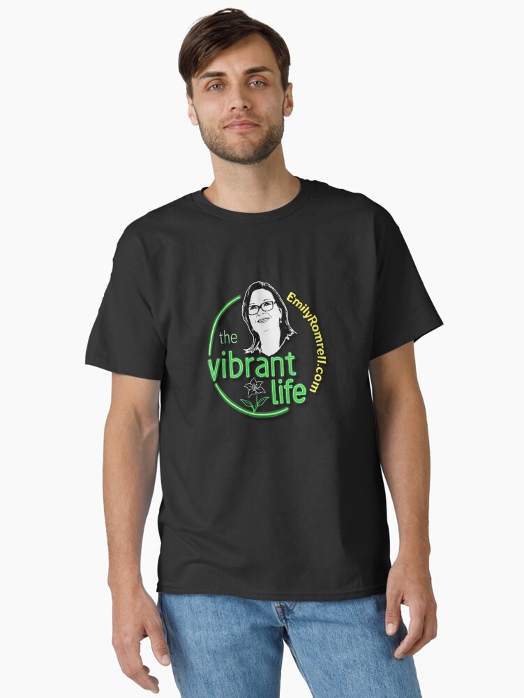 Man wearing The Vibrant Life with Emily Romrell shirt